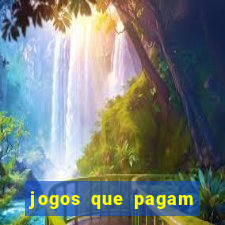 jogos que pagam pelo paypal